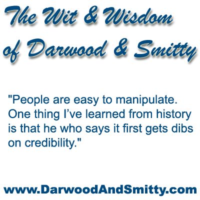 Wit and Wisdom of Darwood & Smitty